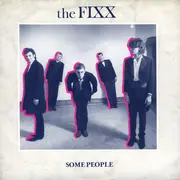 7inch Vinyl Single - The Fixx - Some People
