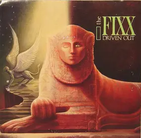 The Fixx - Driven Out