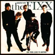 CD - The Fixx - Greatest Hits - One Thing Leads To Another