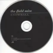 CD - The Field Mice - Snowball + Singles