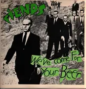 Fiends - We've Come for Your Beer