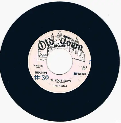 The Fiestas - I'm Your Slave / Our Anniversary