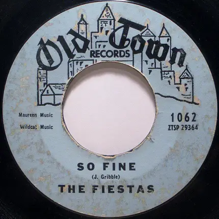 The Fiestas - Last Night I Dreamed / So Fine