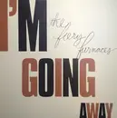 LP & MP3 - Fiery Furnaces,The - I'm Going Away /LTD