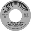 7inch Vinyl Single - The Fifth Dimension - One Less Bell To Answer / Feelin' Alright?