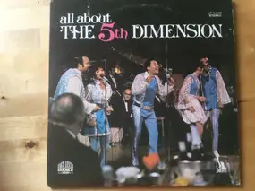 The 5th Dimension - All About The 5th Dimension