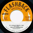 7inch Vinyl Single - The Fifth Dimension - If I Could Reach You / (Last Night) I Didn't Get To Sleep At All