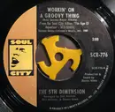7inch Vinyl Single - The Fifth Dimension - Workin' On A Groovy Thing / Broken Wing Bird
