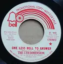 7inch Vinyl Single - The Fifth Dimension - One Less Bell To Answer - Rare Promo