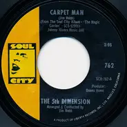 The Fifth Dimension - Carpet Man / Magic Garden