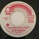 7inch Vinyl Single - The Fifth Dimension - Everything's Been Changed