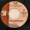 7inch Vinyl Single - The Fifth Dimension - The Girls' Song / It'll Never Be The Same Again
