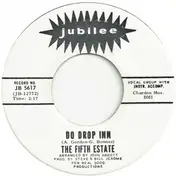 The Fifth Estate - Do Drop Inn