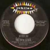 The Fifth Estate - Heigh-Ho