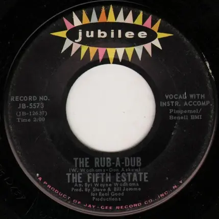 The Fifth Estate - Ding Dong!  The Witch Is Dead / The Rub-A-Dub