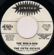 The Fifth Estate - Ding Dong! The Witch Is Dead / The Rub-A-Dub