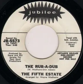 The Fifth Estate - Ding Dong! The Witch Is Dead / The Rub-A-Dub