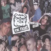 Fight - HOME IS WHERE THE HATE IS