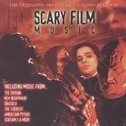 The Film Score Orchestra & The Filmscore Singers - Scary Film Music