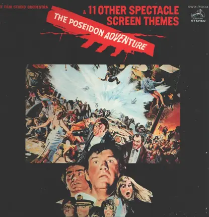 The Film Studio Orchestra - The Poseidon Adventure And 11 Other Spectacle Screen Thems
