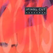 The Final Cut - Consumed