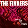Double LP - The Finkers - Fresh Set-O-Prints / Double Back & Go