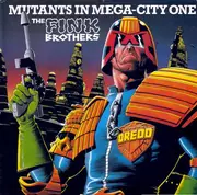 12inch Vinyl Single - The Fink Brothers - Mutants In Mega-City One