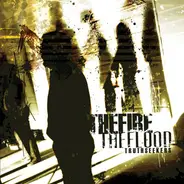 The Fire The Flood - Truth Seekers