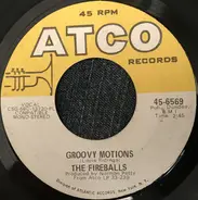 The Fireballs - Groovy Motions