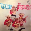 LP - The Fireballs - Vaquero