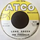 7inch Vinyl Single - The Fireballs - Long Green / Light In The Window