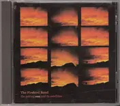 The FireBird Band - The Setting Sun And Its Satellites