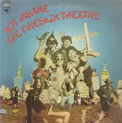 The Firesign Theatre - Not Insane or Anything You Want to
