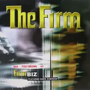 The Firm Featuring Dawn Robinson - Firm Biz