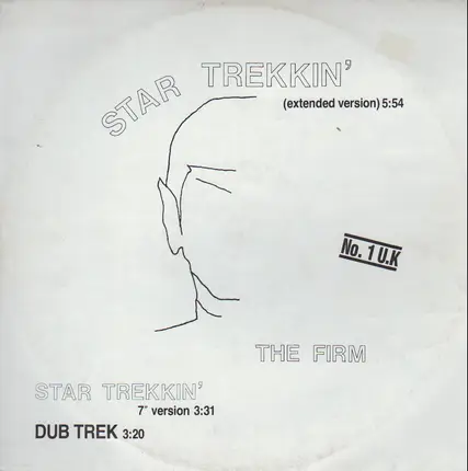 The Firm - Star Trekkin'