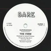 7inch Vinyl Single - The Firm - Superheroes