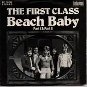 The First Class - Beach Baby (Part I & Part II)