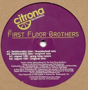 The First Floor Brothers - Fashionably Late / Signal 106