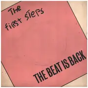 7inch Vinyl Single - The First Steps - The Beat Is Back