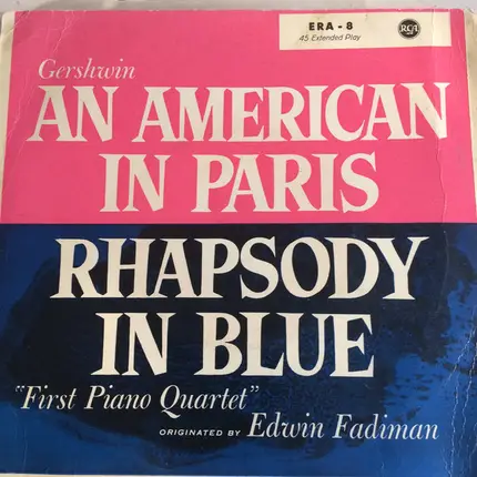The First Piano Quartet - Rhapsody in blue - An American in Paris