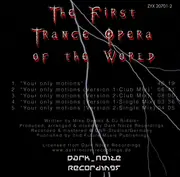 CD - The First Trance Opera Of The World - Your Only Motions