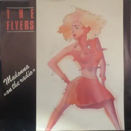 The Flyers - Madonna 'On The Radio'