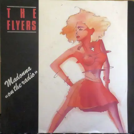The Flyers - Madonna 'On The Radio'
