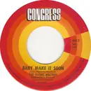 7inch Vinyl Single - The Flying Machine - Baby Make It Happen / There She Goes