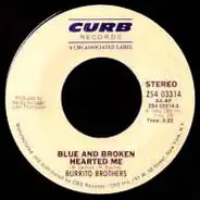 The Flying Burrito Bros - Blue And Broken Hearted Me