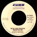 7inch Vinyl Single - The Flying Burrito Bros - Blue And Broken Hearted Me / Our Roots Are Country Music