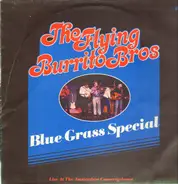 The Flying Burrito Bros - Blue Grass Special