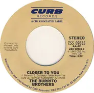 The Flying Burrito Bros - Coast To Coast / Closer To You