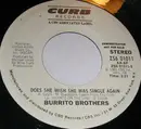 7inch Vinyl Single - The Flying Burrito Bros - Does She Wish She Was Single Again