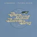CD - The Flying Burrito Bros - Flying Again & Airborne